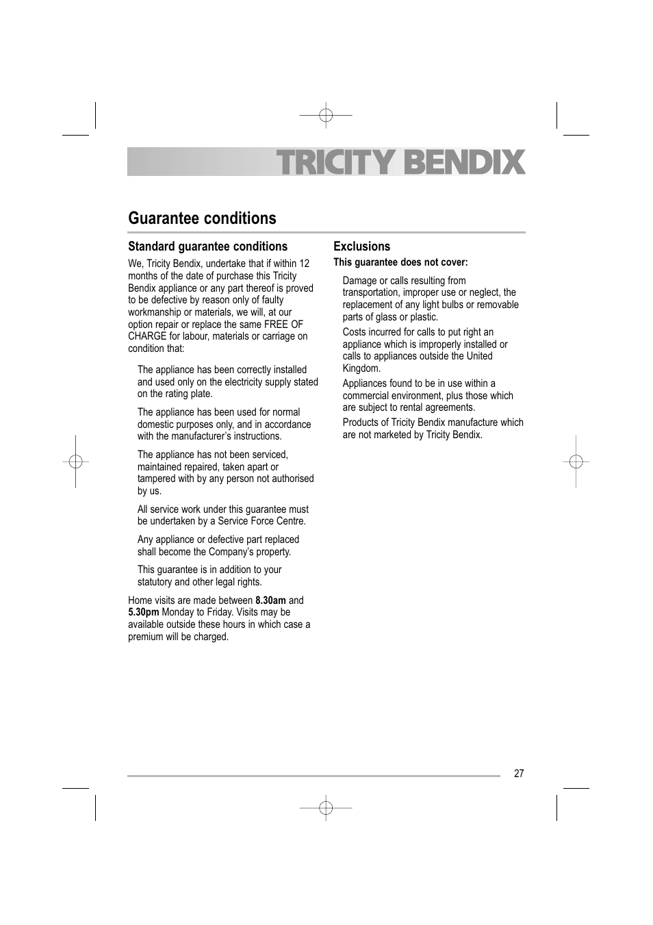 Guarantee conditions, Standard guarantee conditions, Exclusions | Tricity Bendix TBDW 32 User Manual | Page 27 / 32