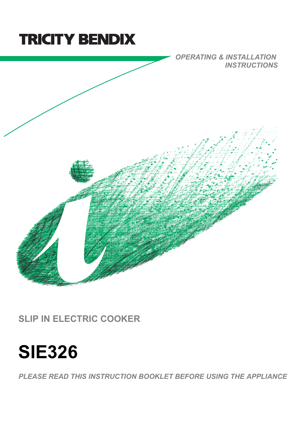 Tricity Bendix SIE326 User Manual | 32 pages