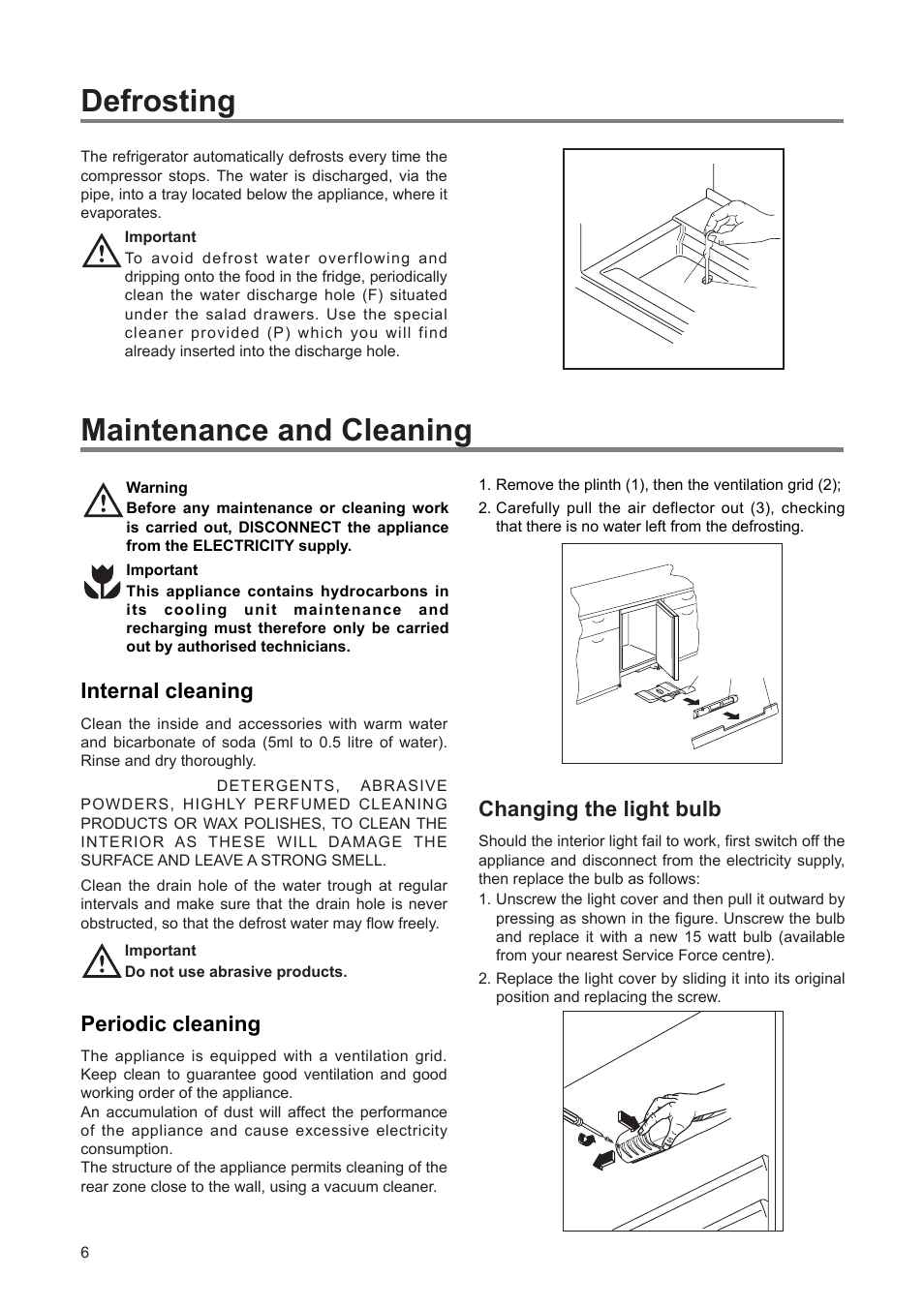 Defrosting, Maintenance and cleaning, Internal cleaning | Periodic cleaning, Changing the light bulb | Tricity Bendix TBUL 140 User Manual | Page 6 / 20