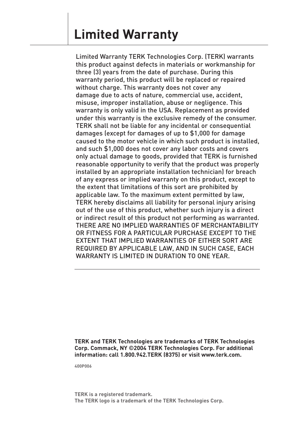 Limited warranty | TERK Technologies XMDGM100 User Manual | Page 11 / 11