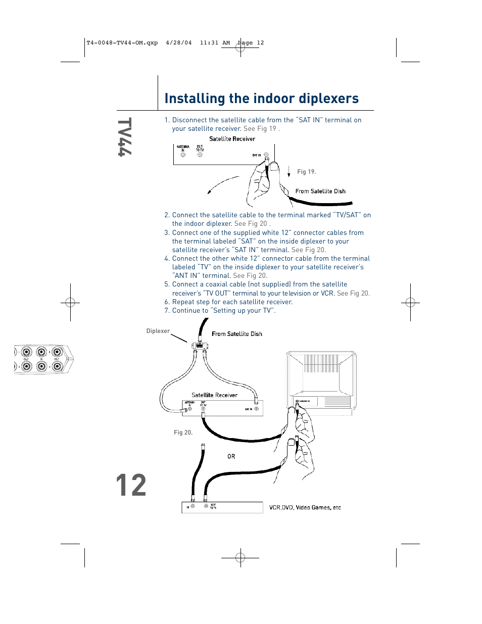 Installing the indoor diplexers | TERK Technologies TV44 User Manual | Page 13 / 14