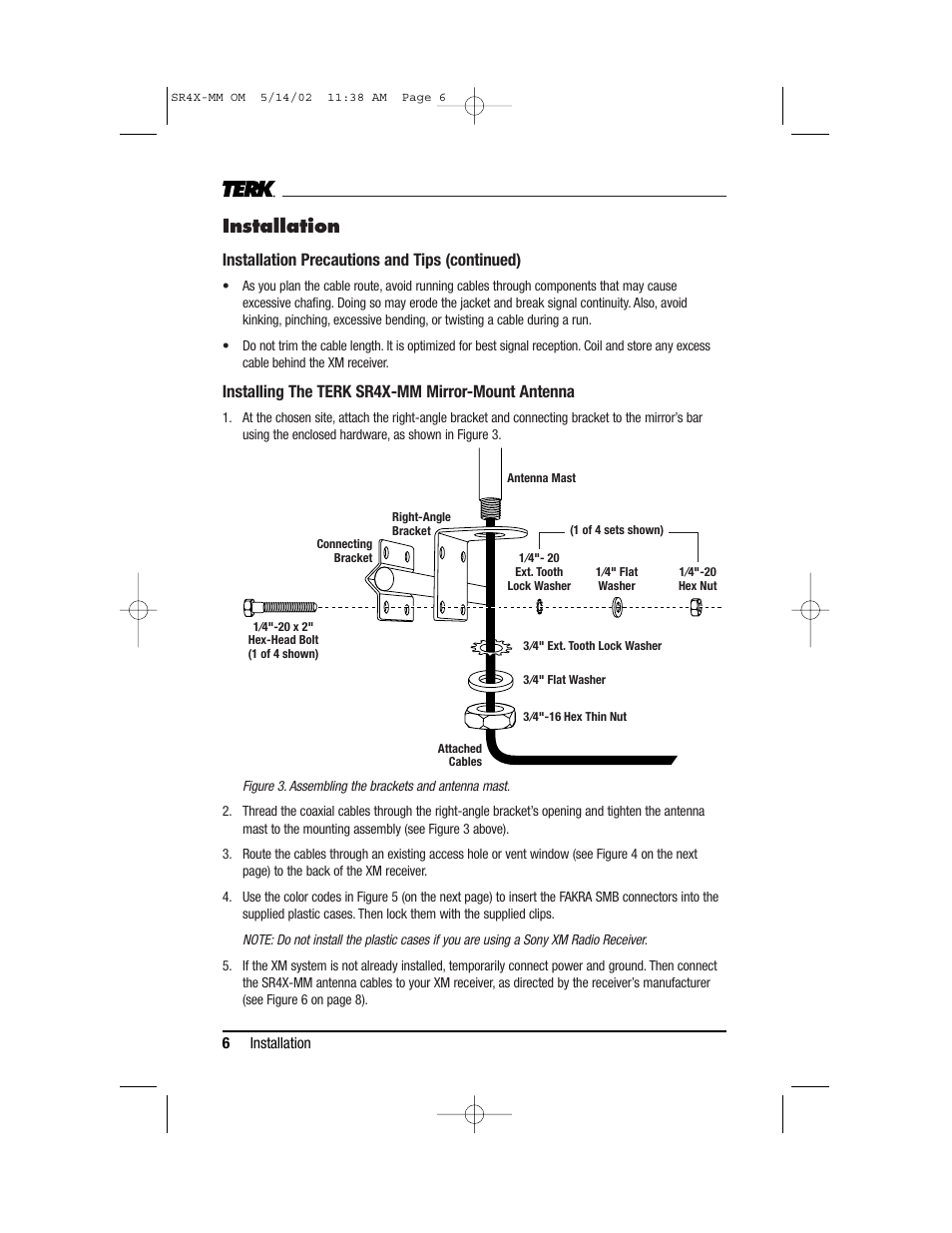 Installation, Installation precautions and tips (continued), Installing the terk sr4x-mm mirror-mount antenna | TERK Technologies TERK XM4 MM User Manual | Page 6 / 12