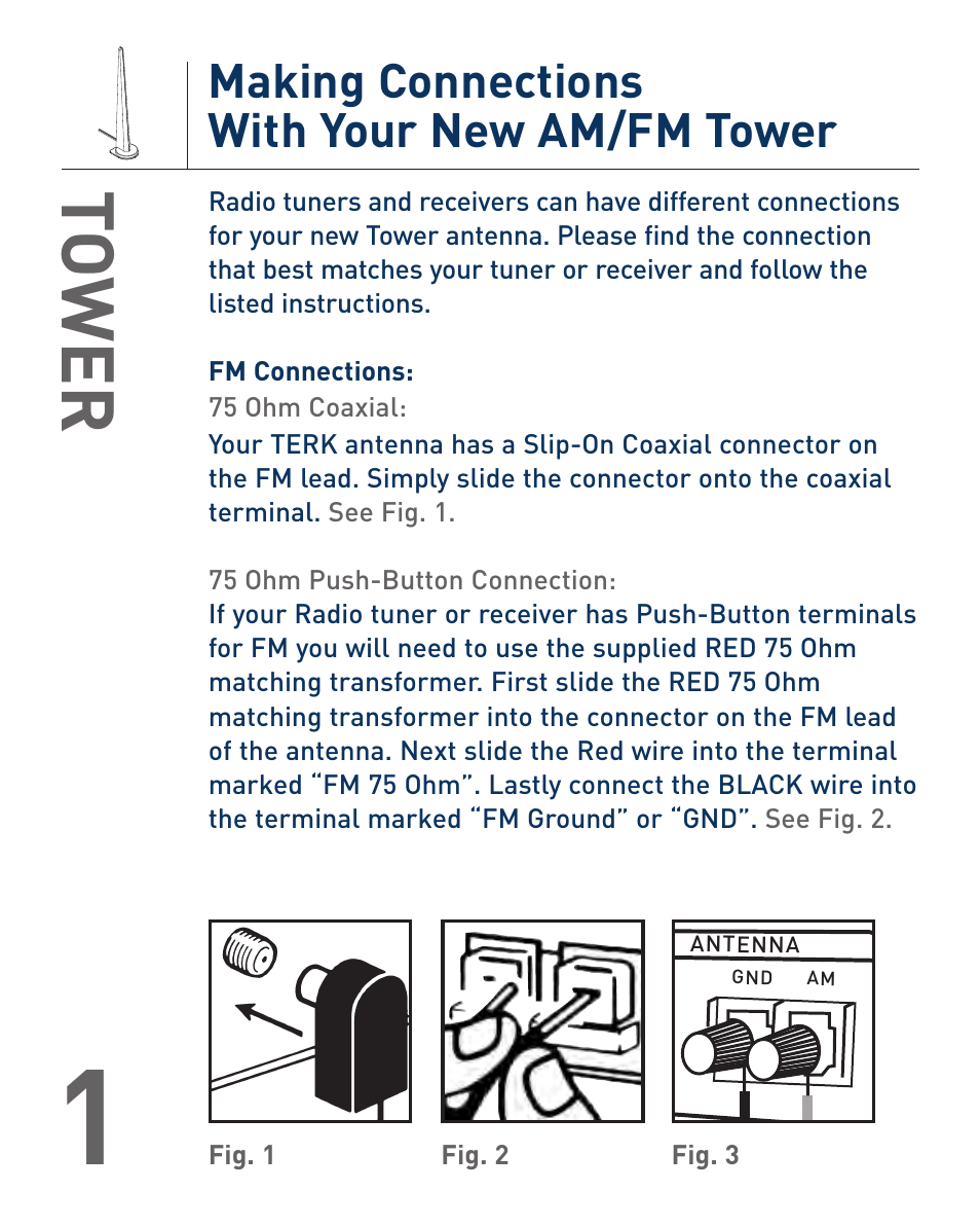 Making connections with your new am/fm tower | TERK Technologies AM/FM Tower Powered Indoor Antenna User Manual | Page 2 / 6