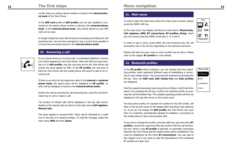 Answering a call, Menu navigation, Main menu | Bluetooth profiles, The first steps | THB Bury LT 9100 User Manual | Page 8 / 25