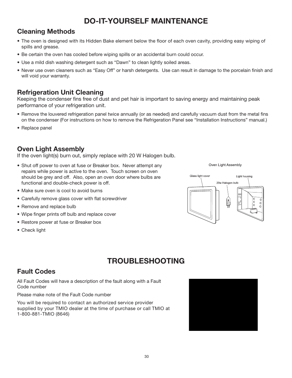 Do-it-yourself maintenance, Troubleshooting, Cleaning methods | Refrigeration unit cleaning, Oven light assembly, Fault codes | TMIO PS302SS00 User Manual | Page 33 / 39