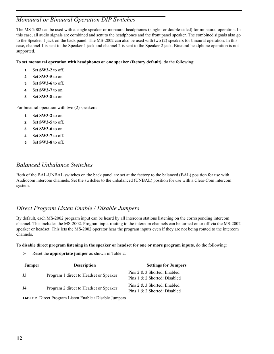 Monaural or binaural operation dip switches, Balanced unbalance switches, Direct program listen enable / disable jumpers | Telex AUDIOCOM MS-2002 User Manual | Page 12 / 30