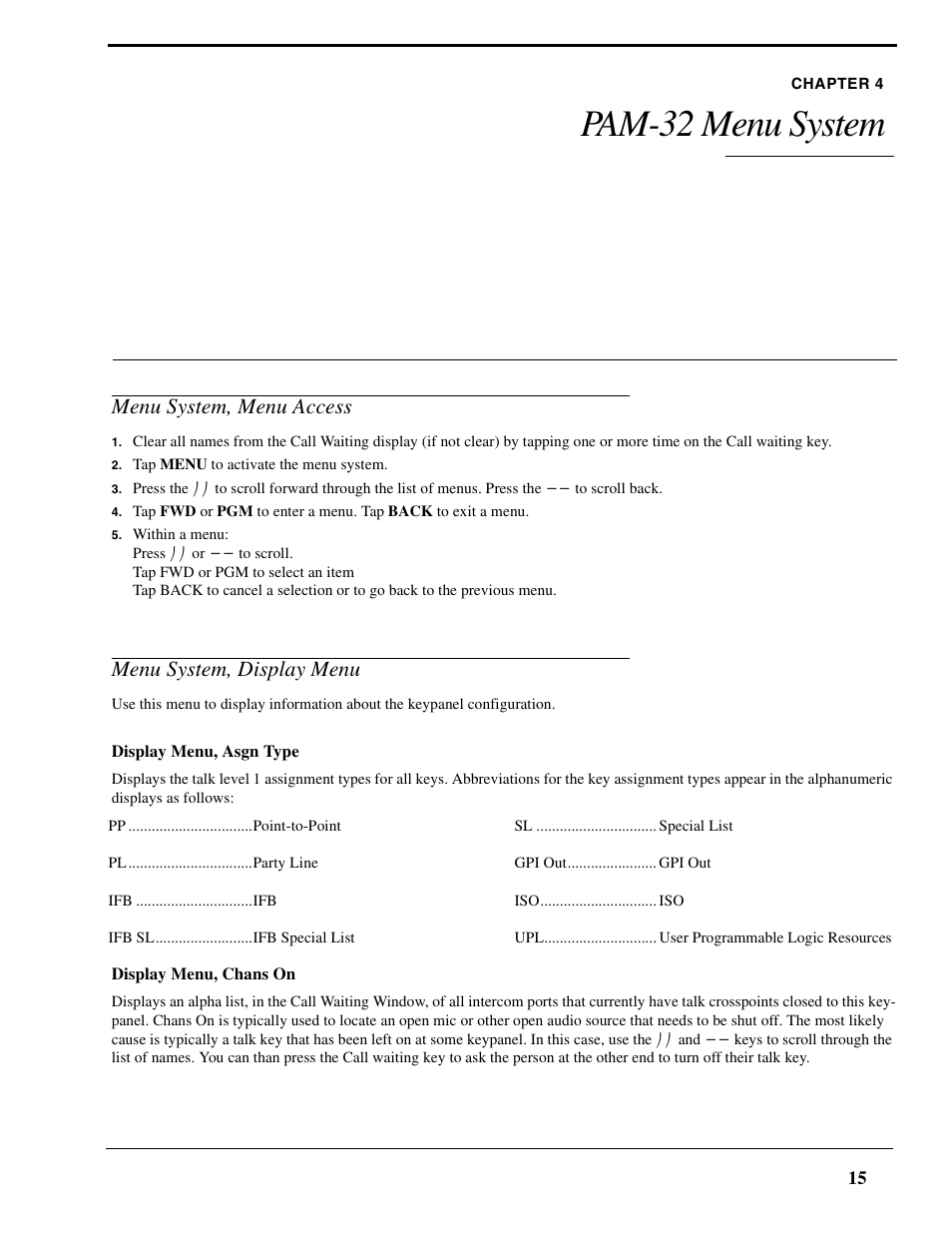 Chapter 4 pam-32 menu system, Menu system, menu access, Menu system, display menu | Display menu, asgn type, Display menu, chans on, Pam-32 menu system | Telex PAM-32 User Manual | Page 17 / 26