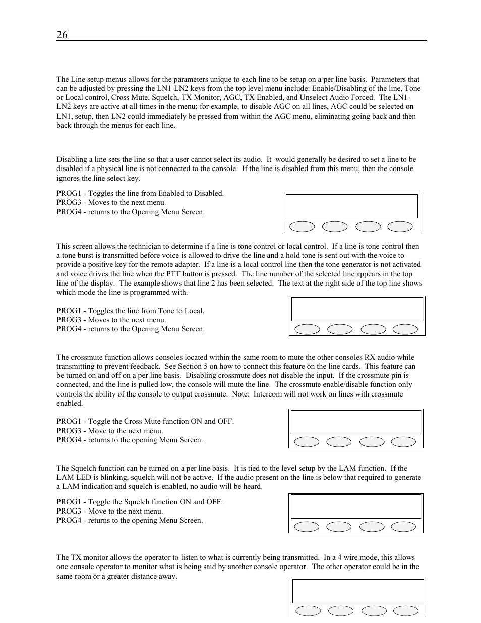 6 line tone/local screen, Line 2: enabled tgl next back, Line 2: tone tgl next back | Line 2: crmute on tgl next back, Line 2: squelch on tgl next back, Line 1: txmon on tgl next back, 1 enable/disable the line, 2 tone or local control, 3 crossmute setup, 4 squelch setup | Telex C-2002 User Manual | Page 32 / 60