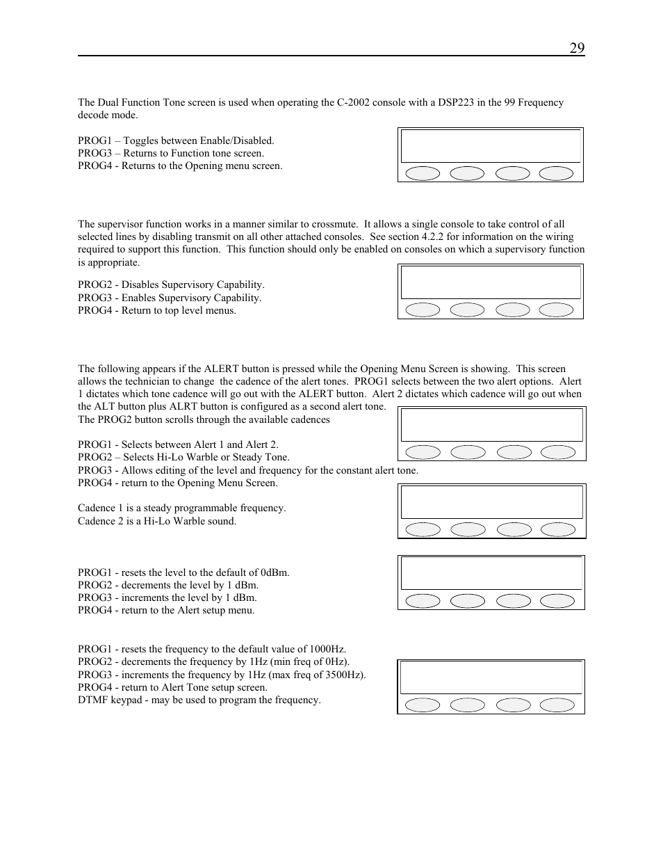 Remote control console 29, 9 supervisor enable, 10 alert programming | Dual tone: disabled tgl next back, Super: enabled prev next back, Cad lvl = 0db 0db dwn up back, 5 dual function tone mode screen, 1 cadence level selection, 2 cadence frequency selection | Telex C-2002 User Manual | Page 35 / 60