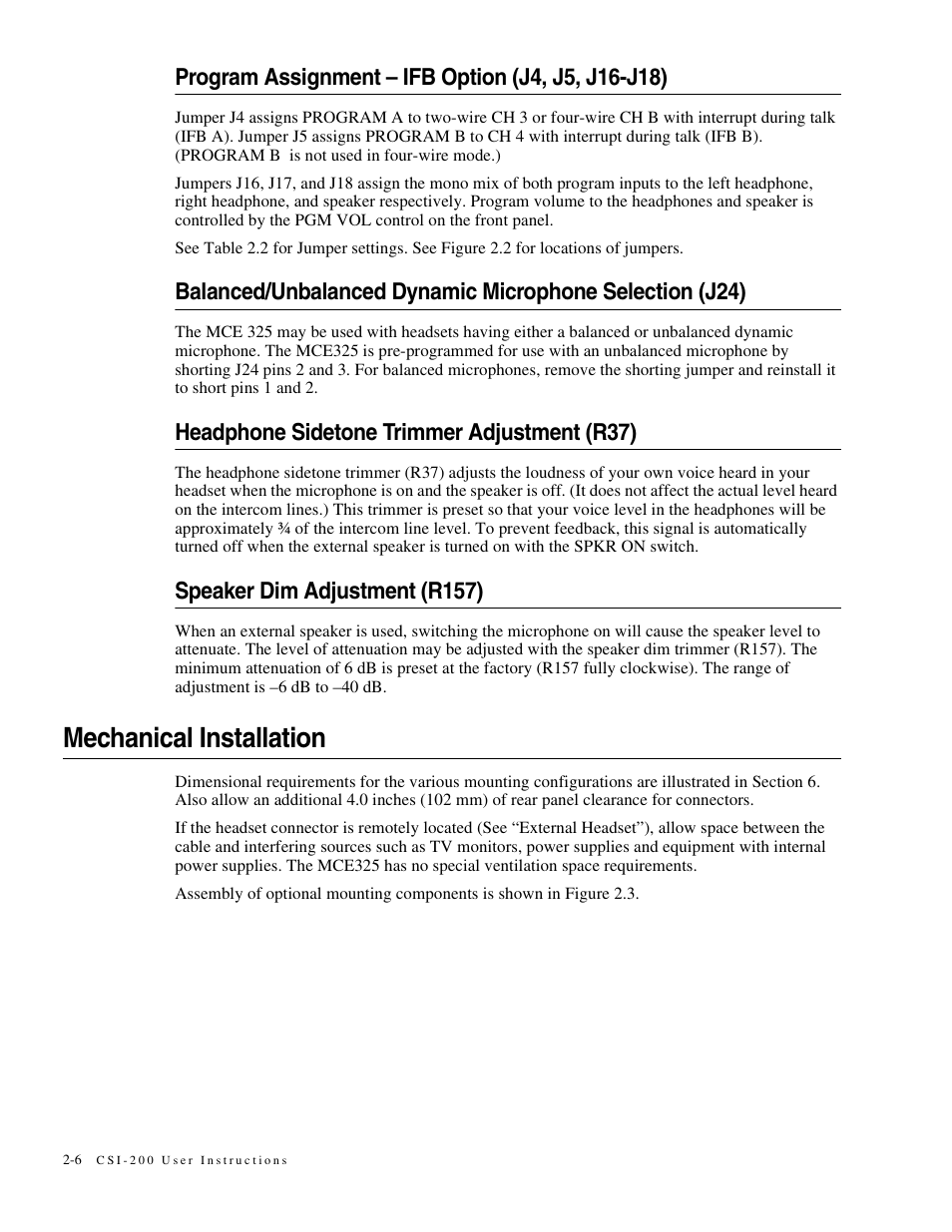 Program assignment – ifb option (j4, j5, j16-j18), Headphone sidetone trimmer adjustment (r37), Speaker dim adjustment (r157) | Mechanical installation, Mechanical installation -6 | Telex MCE325 User Manual | Page 26 / 85