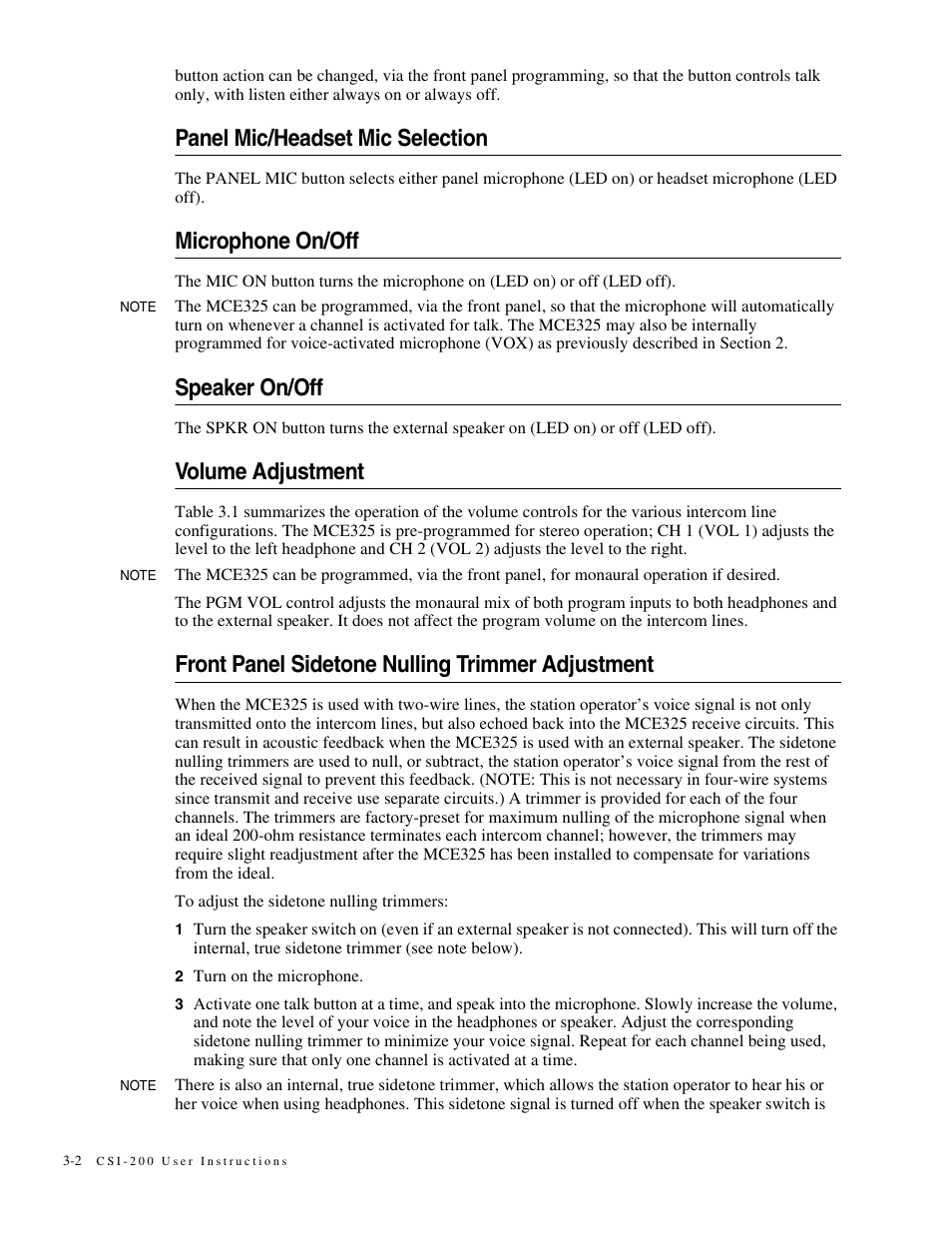 Panel mic/headset mic selection, Microphone on/off, Speaker on/off | Volume adjustment, Front panel sidetone nulling trimmer adjustment | Telex MCE325 User Manual | Page 34 / 85