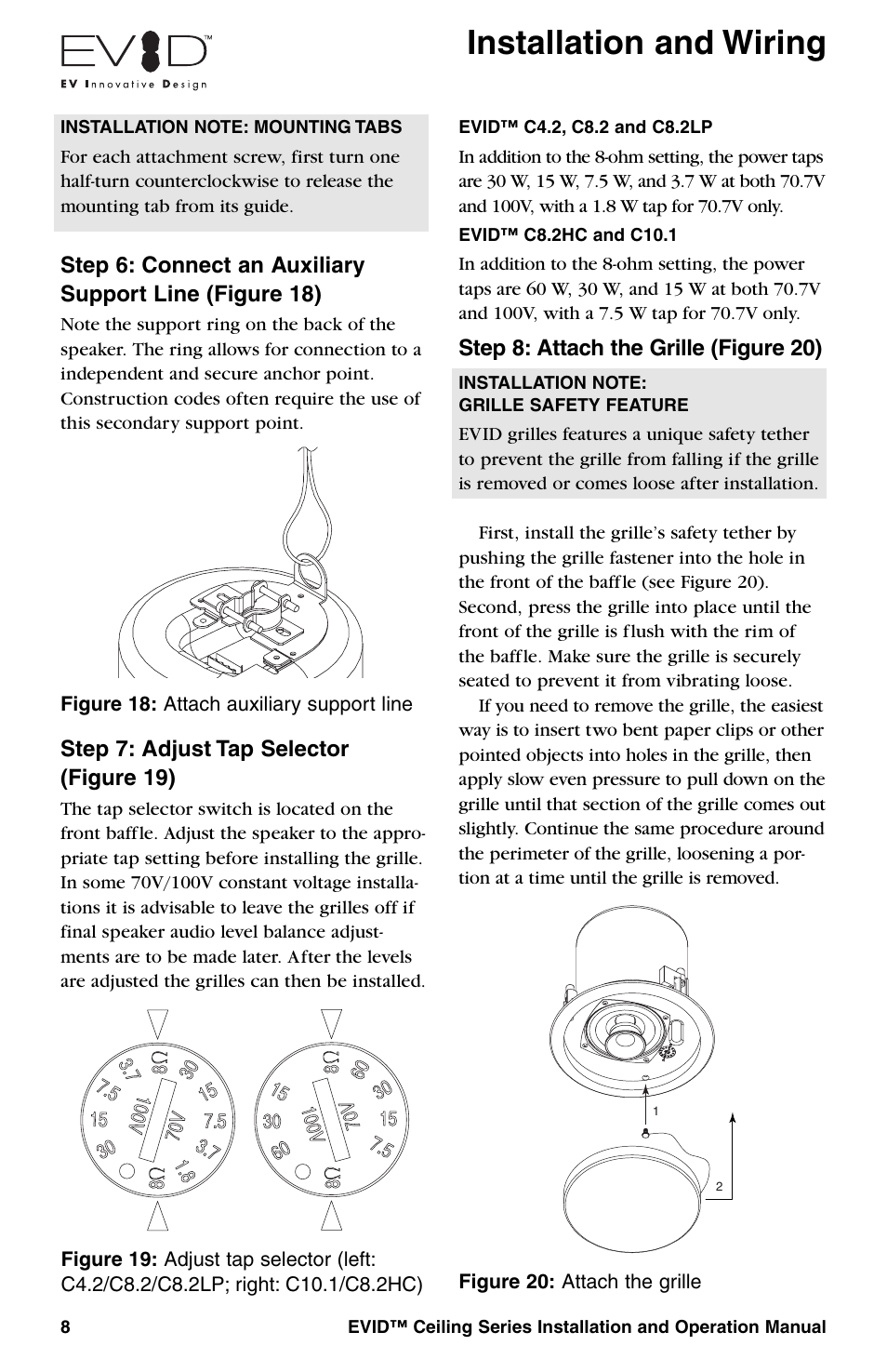 Installation and wiring, Step 7: adjust tap selector (figure 19), Step 8: attach the grille (figure 20) | Telex EVID Ceiling Speaker Systems User Manual | Page 10 / 20