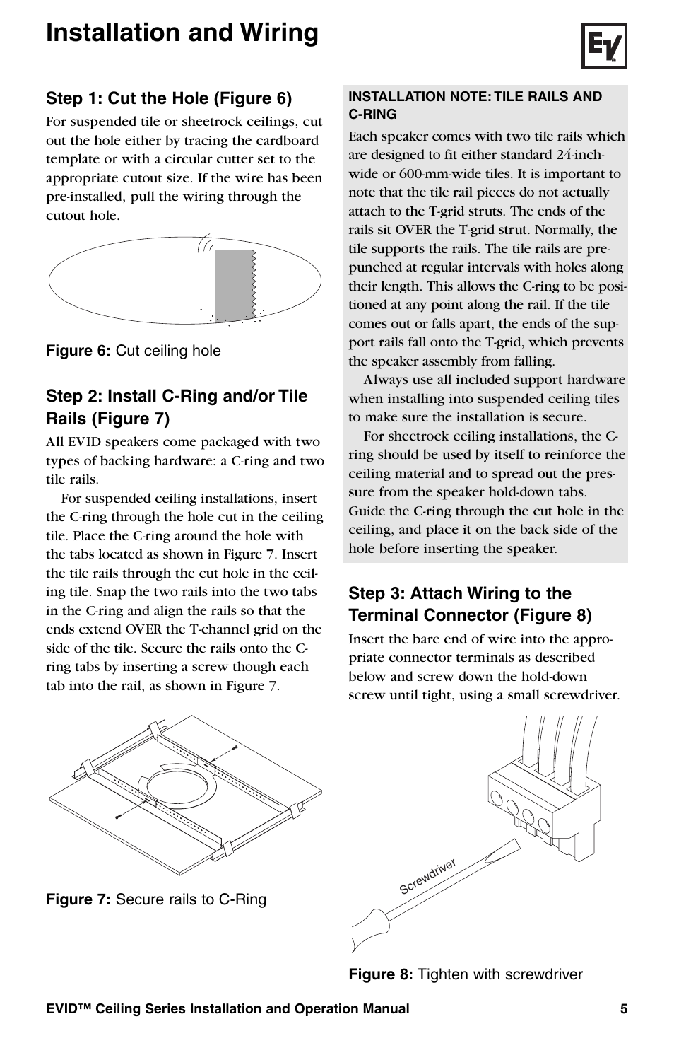 Installation and wiring, Step 1: cut the hole (figure 6) | Telex EVID Ceiling Speaker Systems User Manual | Page 7 / 20