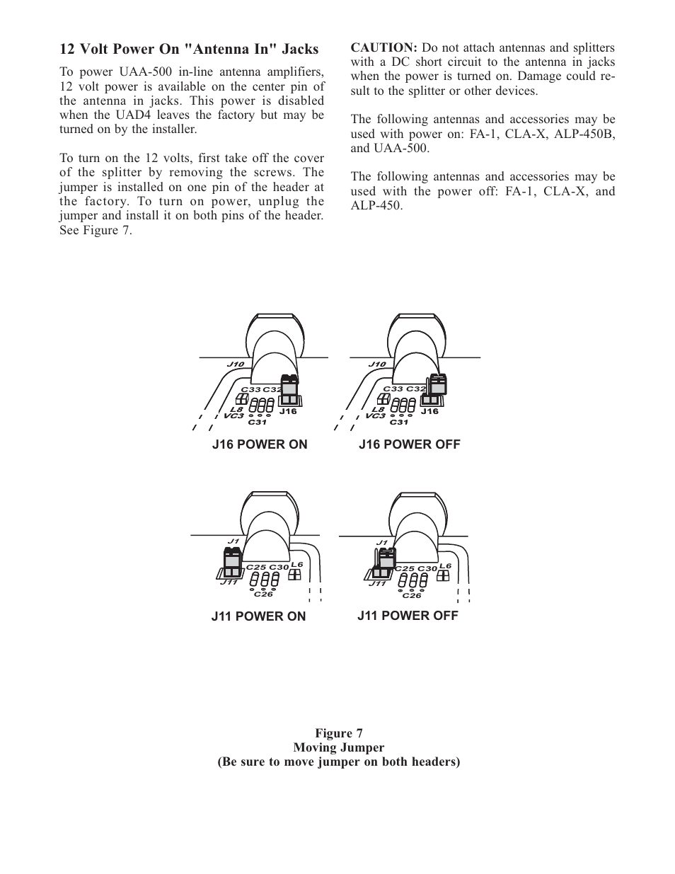 12 volt power on "antenna in" jacks, J16 power on, J16 power off j11 power on | J11 power off | Telex UAD4 User Manual | Page 6 / 8