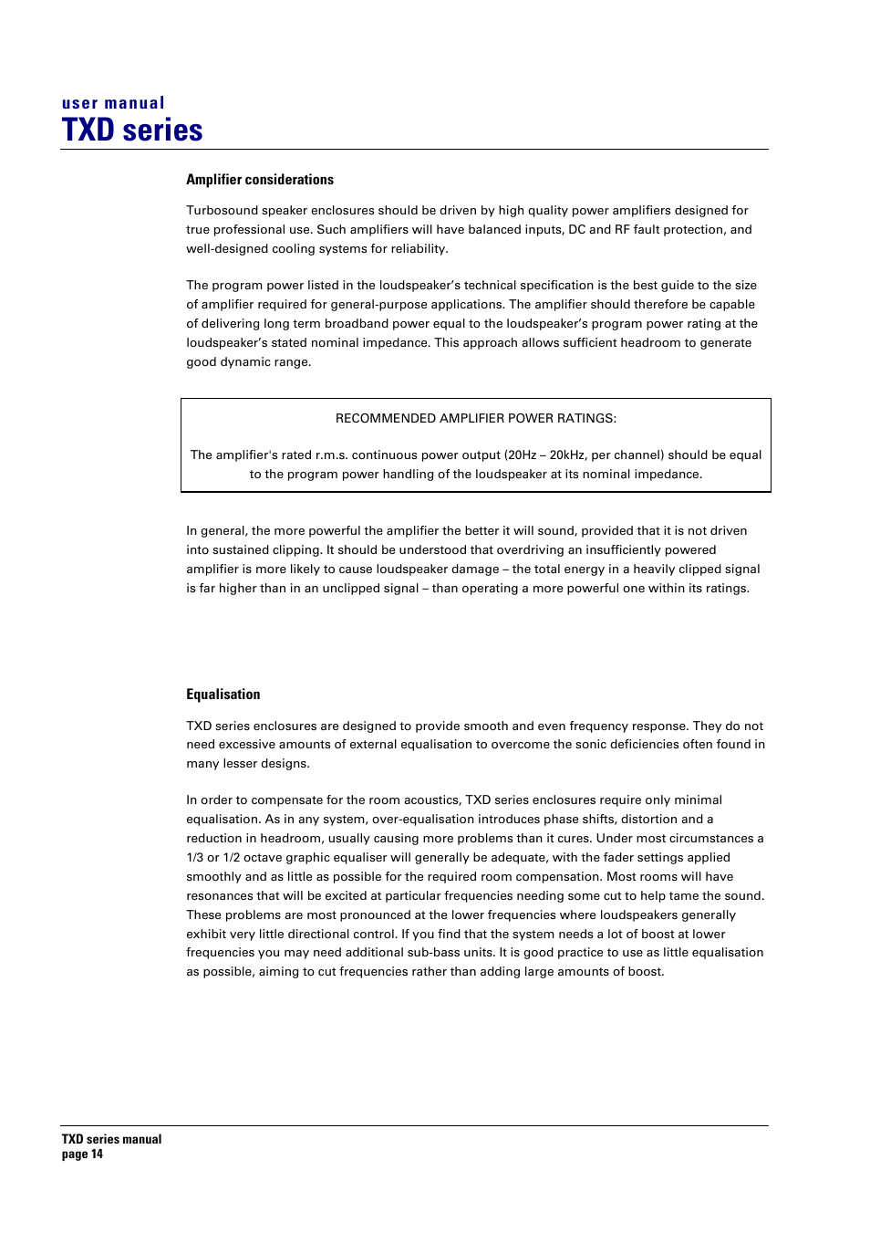 Amplifier considerations, Equalisation, Txd series | User manual | Turbosound TXD series User Manual | Page 14 / 32