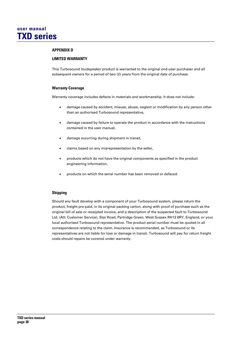 Appendix d, Limited warranty, Warranty coverage | Shipping, Txd series, User manual | Turbosound TXD series User Manual | Page 30 / 32