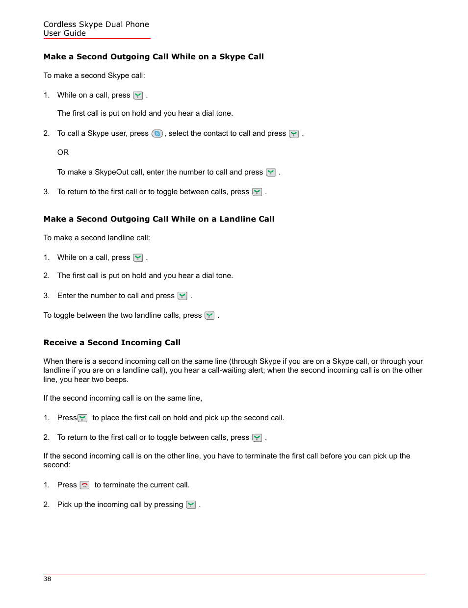 Make a second outgoing call while on a skype call, Receive a second incoming call | USRobotics 9630 User Manual | Page 38 / 70