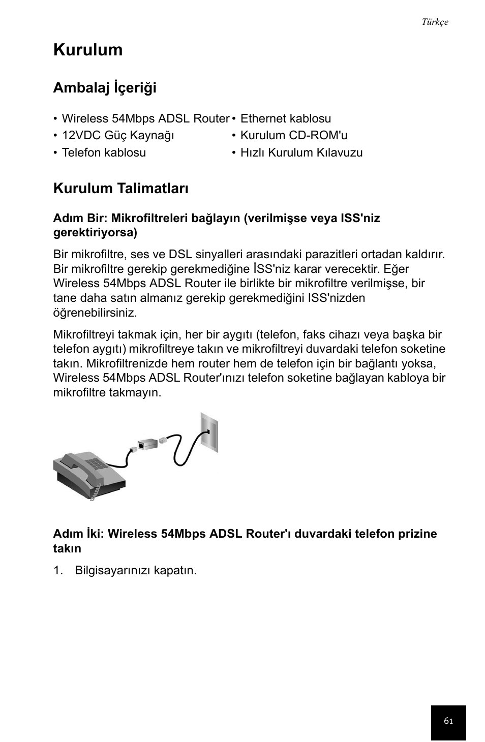 Türkçe, Kurulum, Ambalaj içeriği kurulum talimatlarõ | USRobotics Wireless 54Mbps ADSL Router User Manual | Page 65 / 76