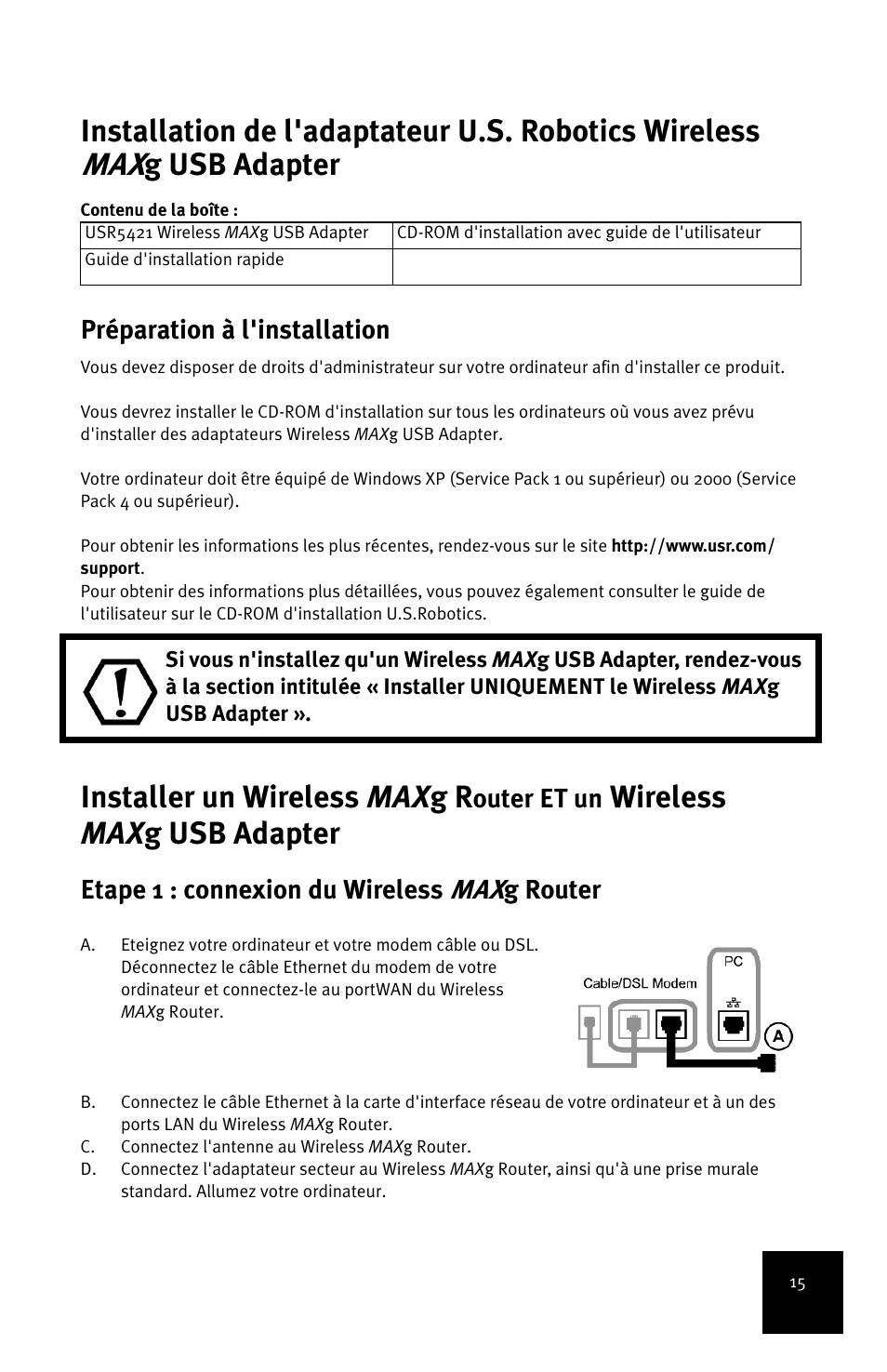 G usb adapter, Installer un wireless max g r, Wireless max g usb adapter | Préparation à l'installation, Outer et un, Etape 1 : connexion du wireless, G router | USRobotics MAXg User Manual | Page 19 / 90
