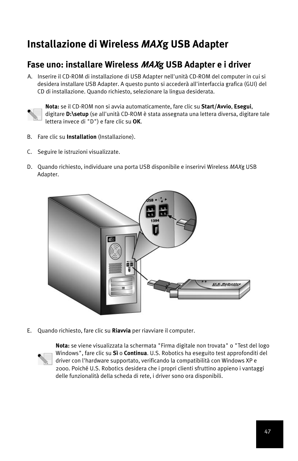 Installazione di wireless max g usb adapter, Fase uno: installare wireless, G usb adapter e i driver | USRobotics MAXg User Manual | Page 51 / 90