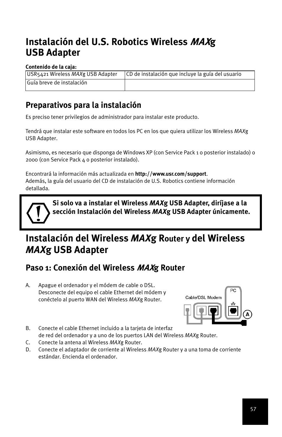 Instalación del u.s. robotics wireless, Gusb adapter, Instalación del wireless max g r | Del wireless max g usb adapter, Preparativos para la instalación, Outer y, Paso 1: conexión del wireless, G router | USRobotics MAXg User Manual | Page 61 / 90
