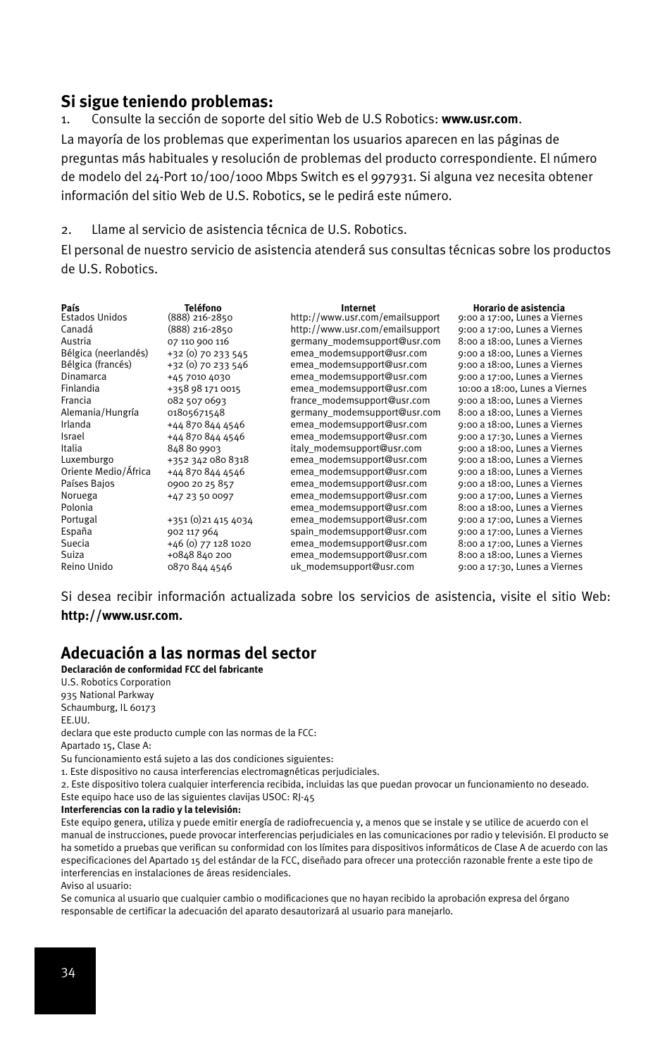 Si sigue teniendo problemas, Adecuación a las normas del sector | USRobotics 7931 User Manual | Page 38 / 85