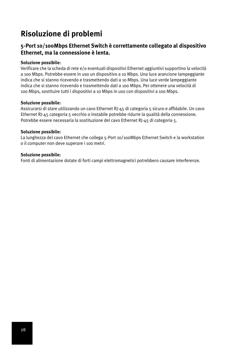Risoluzione di problemi | USRobotics 5-Port 10/100Mbps Ethernet Switch 7905A User Manual | Page 32 / 96