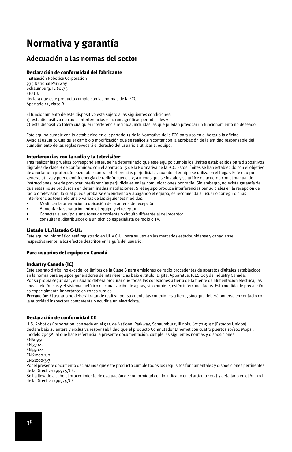 Normativa y garantía, Adecuación a las normas del sector | USRobotics 5-Port 10/100Mbps Ethernet Switch 7905A User Manual | Page 42 / 96