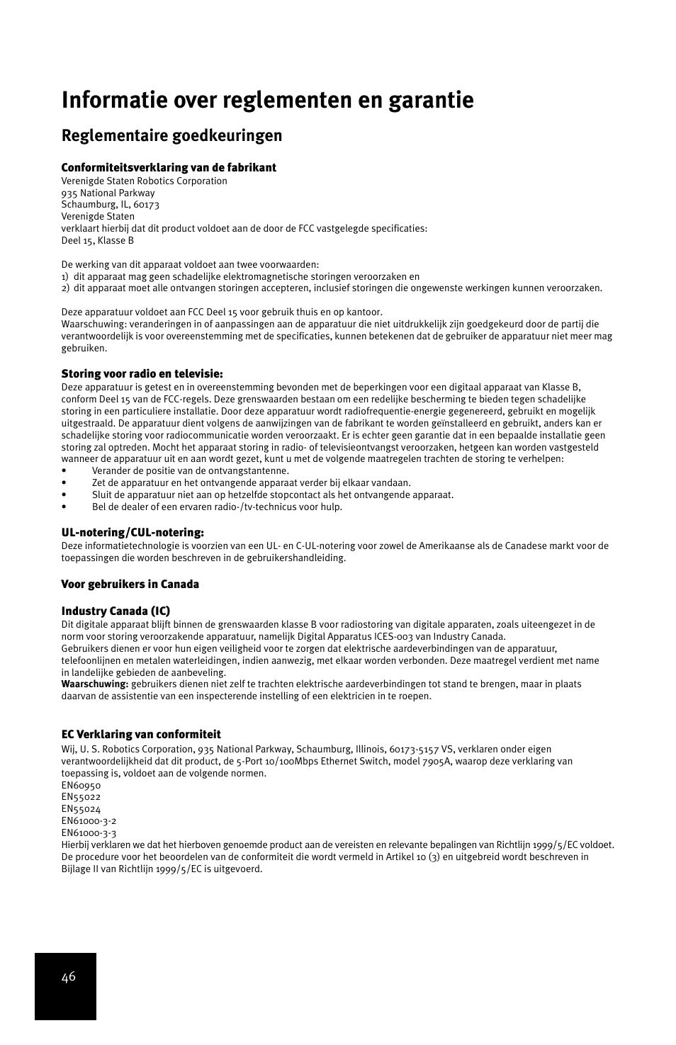 Informatie over reglementen en garantie, Reglementaire goedkeuringen | USRobotics 5-Port 10/100Mbps Ethernet Switch 7905A User Manual | Page 50 / 96