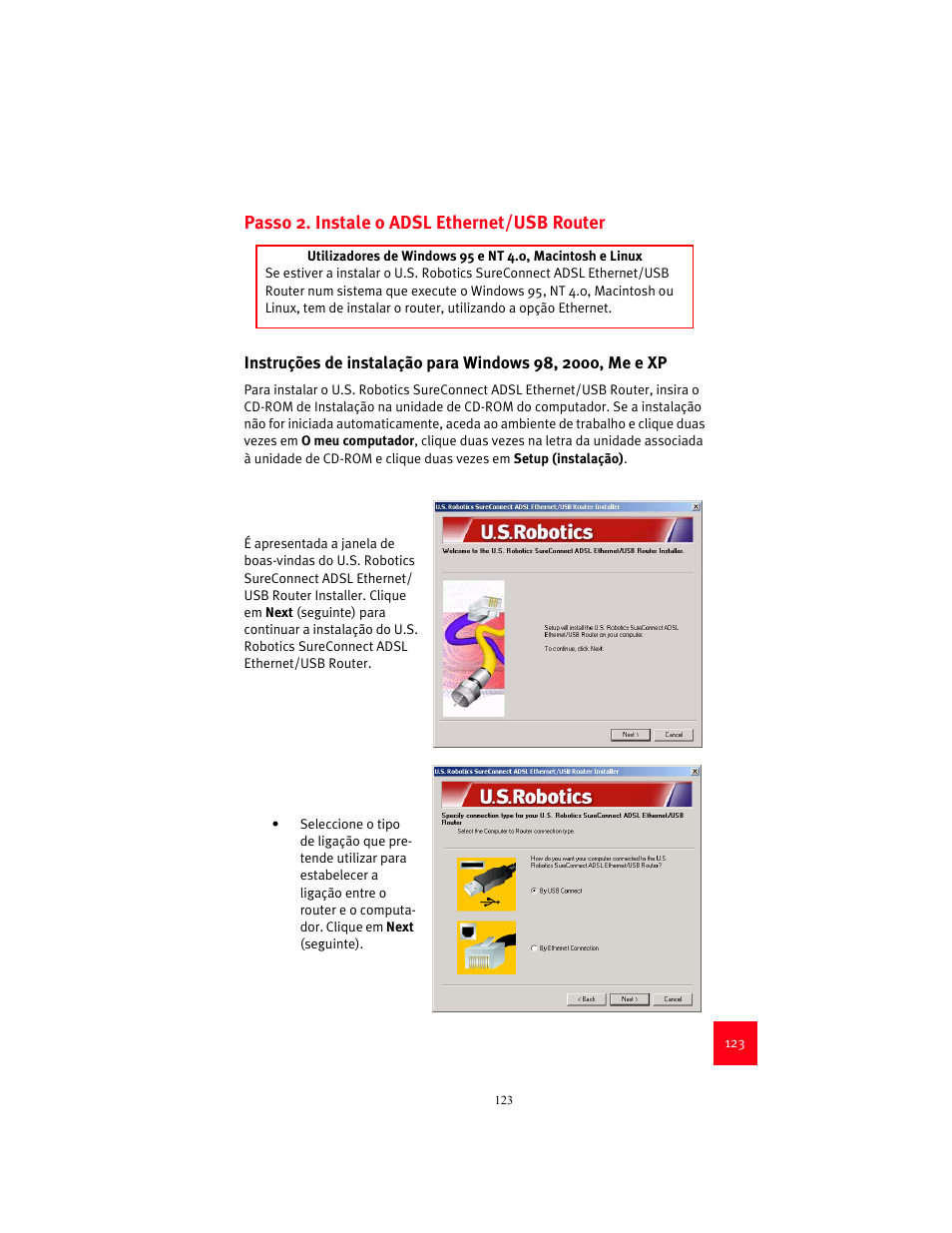 Passo 2. instale o adsl ethernet/usb router | USRobotics 9003 User Manual | Page 127 / 182