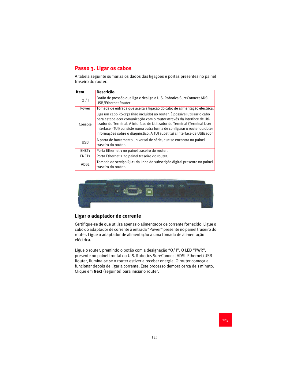 Passo 3. ligar os cabos, Ligar o adaptador de corrente | USRobotics 9003 User Manual | Page 129 / 182