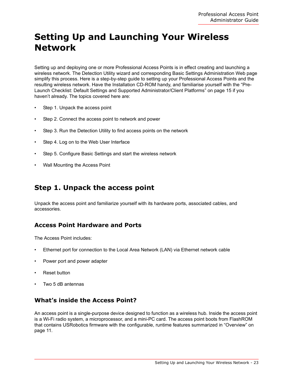 Setting up and launching your wireless network, Step 1. unpack the access point, And launching your wireless network | R “setting up and launching your wireless network | USRobotics Instant802 APSDK User Manual | Page 23 / 328