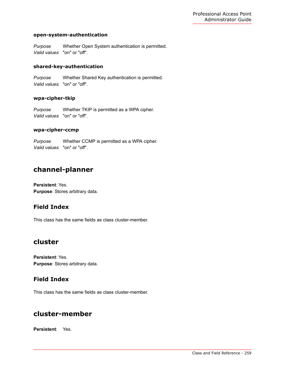 Cluster, Cluster-member, Open-system-authentica- tion | Shared-key-authentica- tion, Wpa-cipher-tkip, Wpa-cipher-ccmp, Channel-planner | USRobotics Instant802 APSDK User Manual | Page 259 / 328