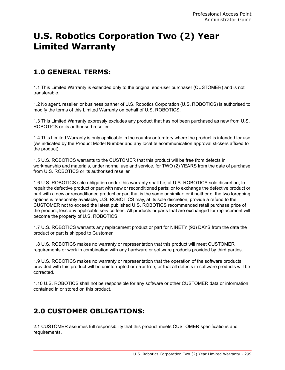 0 general terms, 0 customer obligations, 0 general terms: 2.0 customer obligations | USRobotics Instant802 APSDK User Manual | Page 299 / 328