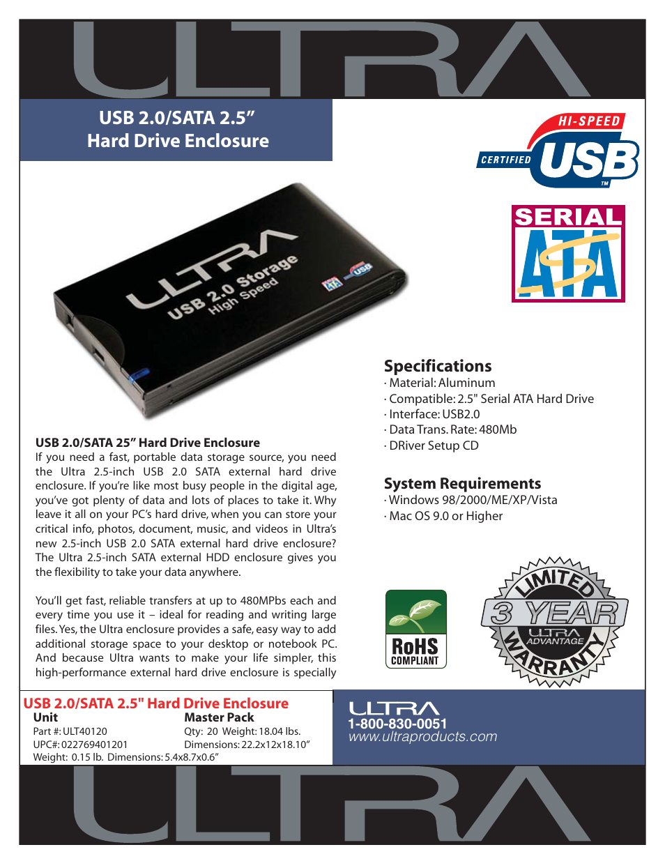 Ultra Products USB 2.0/SATA 2.5" Hard Drive Enclosure ULT40120 User Manual | 1 page