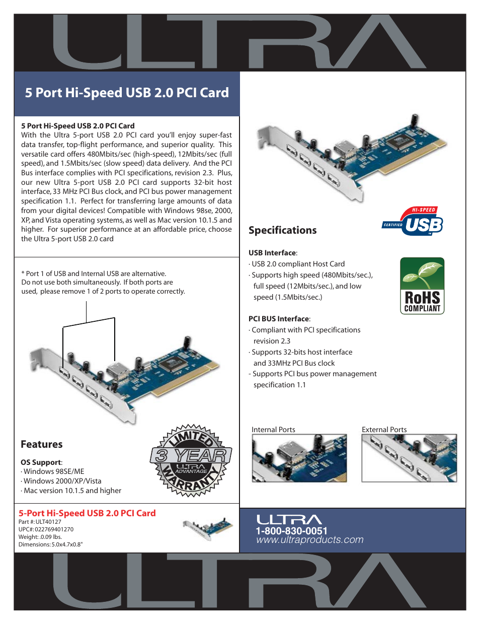 Ultra Products 5 Port Hi-Speed USB 2.0 PCI Card ULT40127 User Manual | 1 page