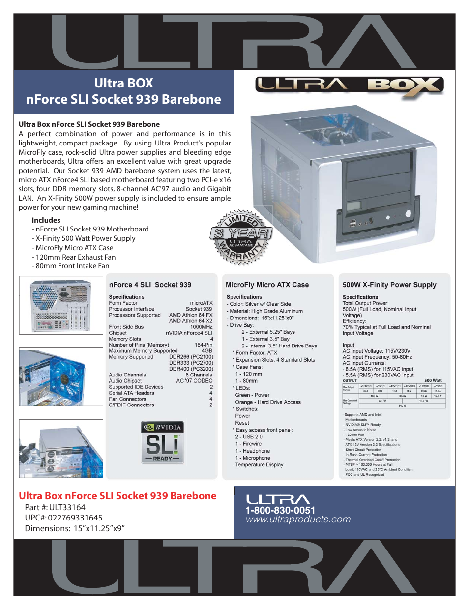 Ultra Products Ultra Box nForce SLI Socket Barebone 939 User Manual | 1 page