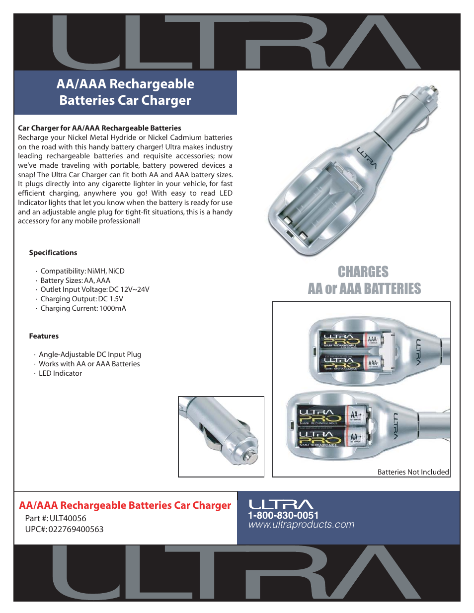 Ultra Products AA/AAA Rechargeable Batteries Car Charger ULT40056 User Manual | 1 page