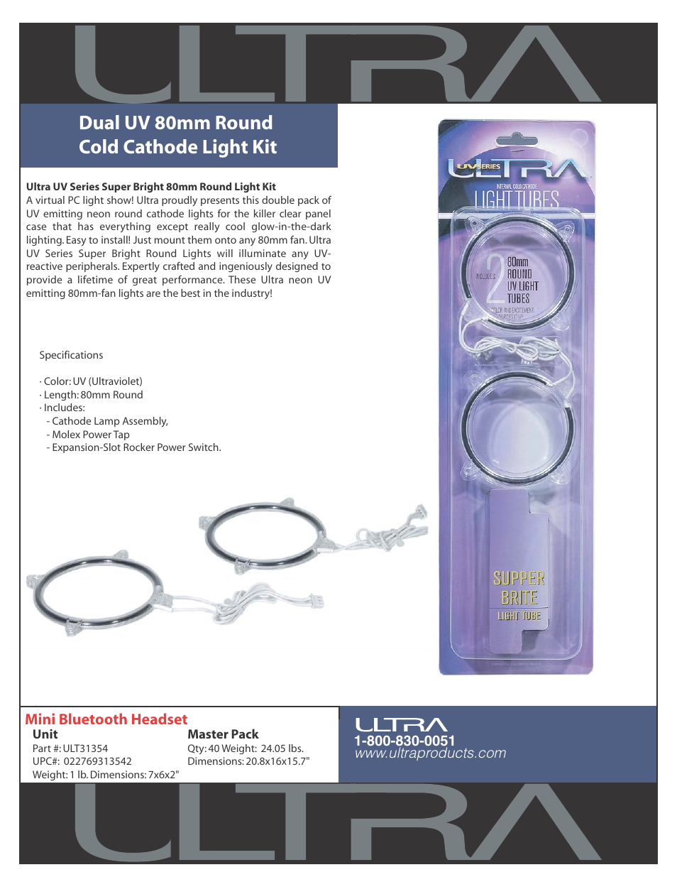 Ultra Products Dual UV 80mm Round Cold Cathode Light Kit ULT31354 User Manual | 1 page