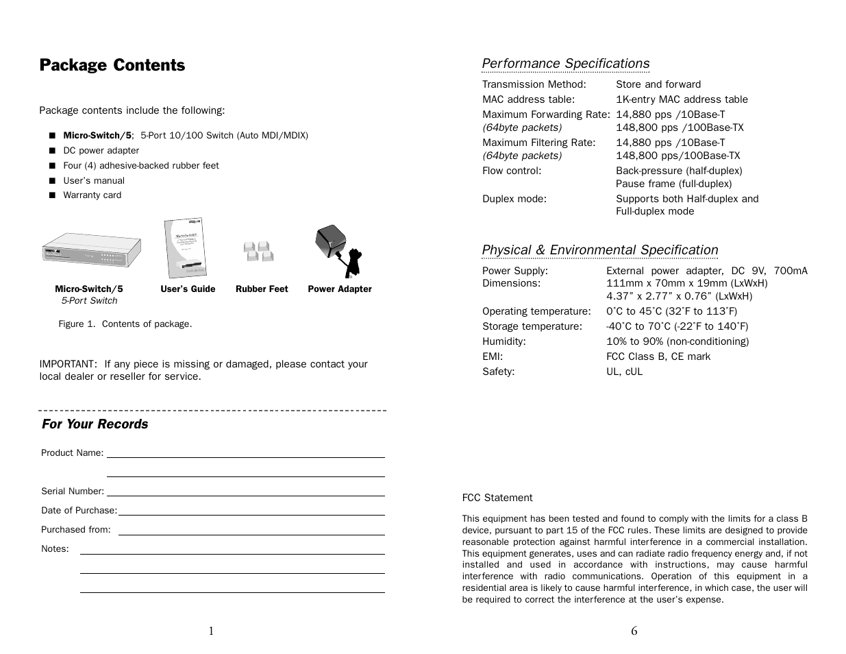Package contents, Per formance specifications, Physical & environmental specification | For your records | UNICOM Electric Micro Net 5 User Manual | Page 2 / 4