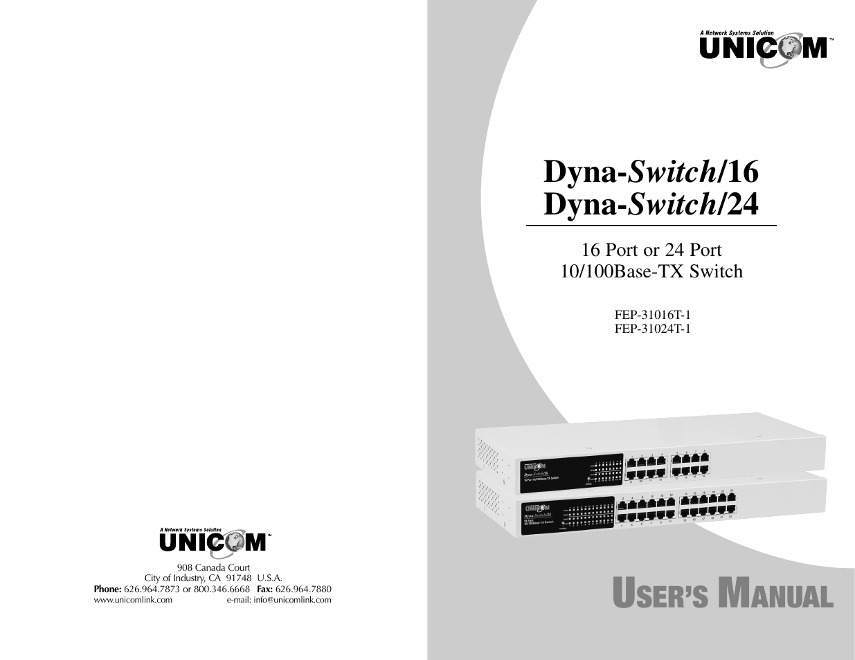 UNICOM Electric DYNA SWITCH FEP-31016T-1 User Manual | 5 pages