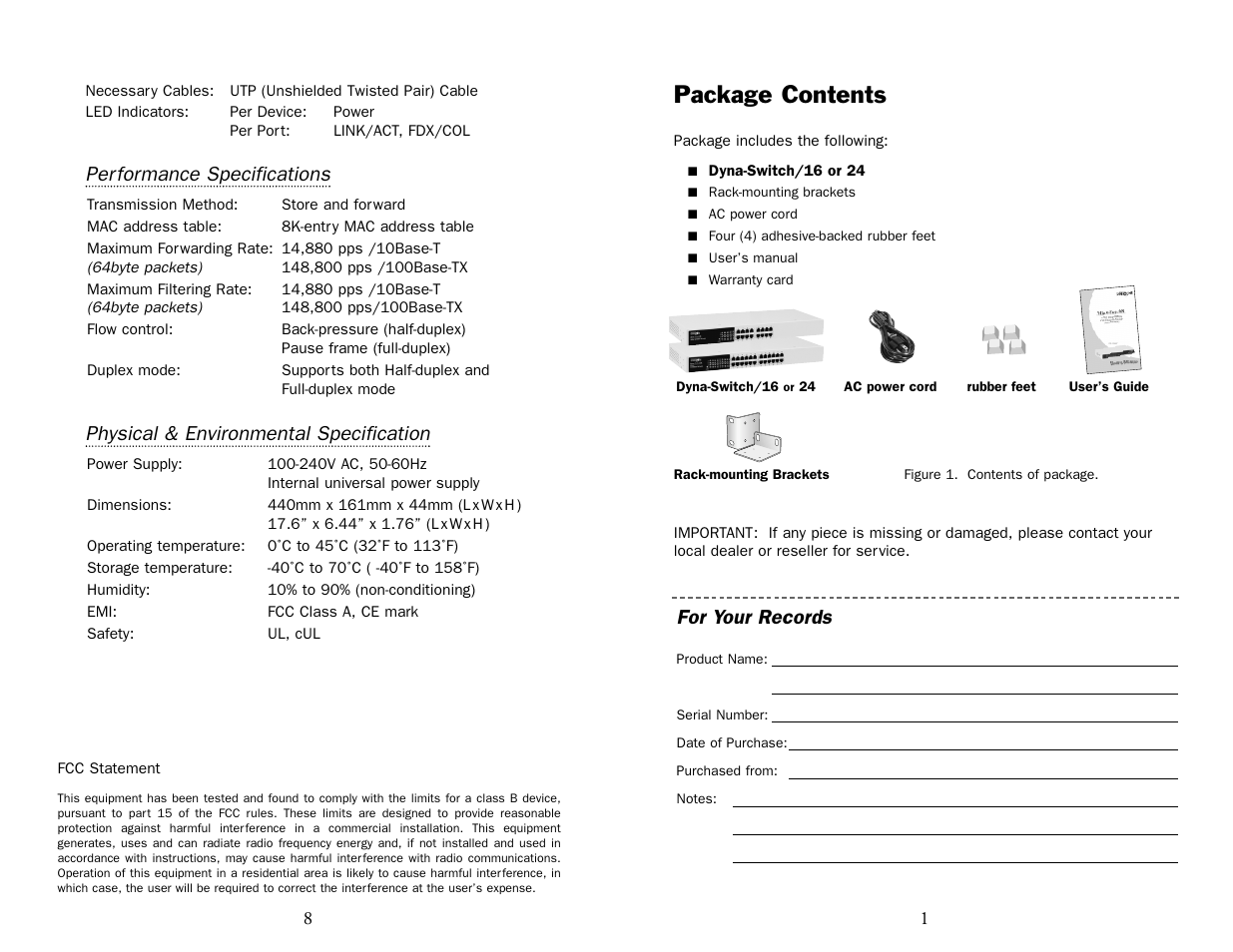 Package contents, Per formance specifications, Physical & environmental specification | For your records | UNICOM Electric DYNA SWITCH FEP-31016T-1 User Manual | Page 2 / 5