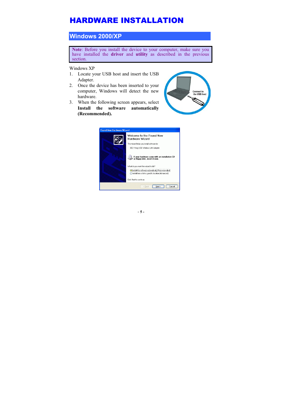 Hardware installation, Windows 2000/xp, Indows | 2000/xp | UNICOM Electric 802.11b+g User Manual | Page 8 / 35