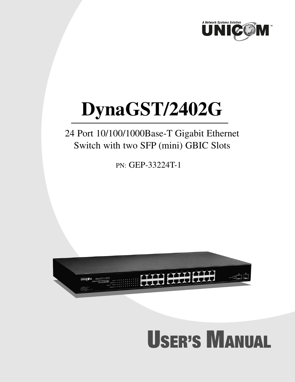 UNICOM Electric DynaGST/2402G User Manual | 18 pages