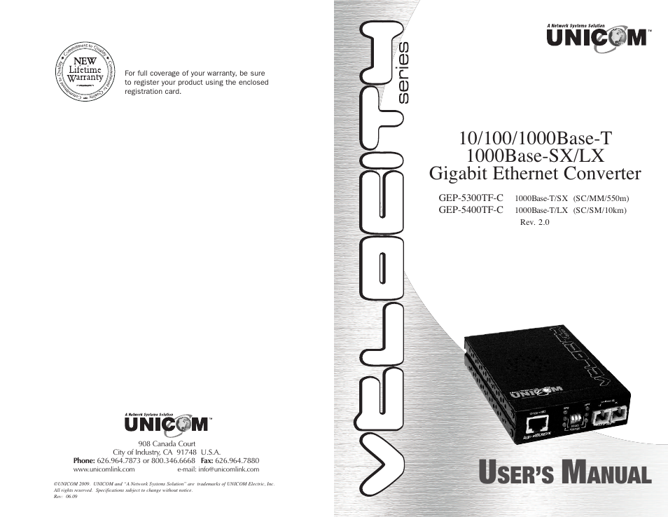 UNICOM Electric Unicom Velocity 10/100/1000Base-T 1000Base-SX/LX Gigabit Ethernet Converter GEP-5400TF-C User Manual | 6 pages