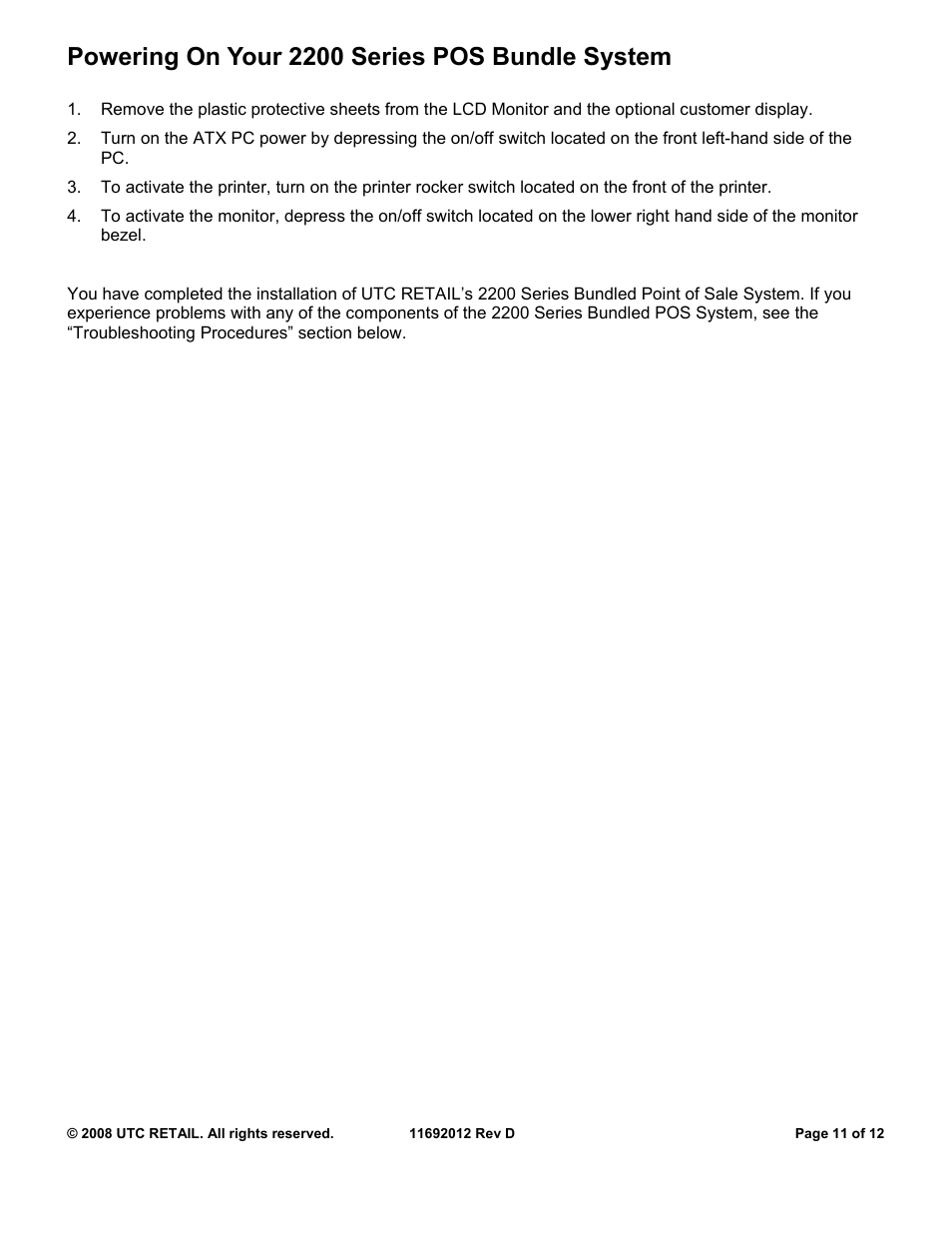 Powering on your 2200 series pos bundle system | Ultimate Technology 2200 User Manual | Page 11 / 12