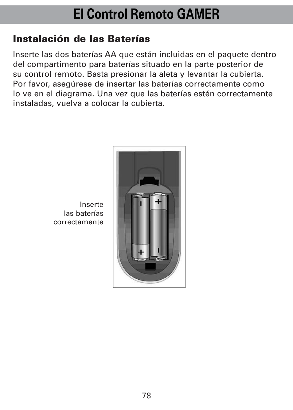 Instalación de las baterías | Universal Remote Control (URS) Universl Remote User Manual | Page 82 / 112