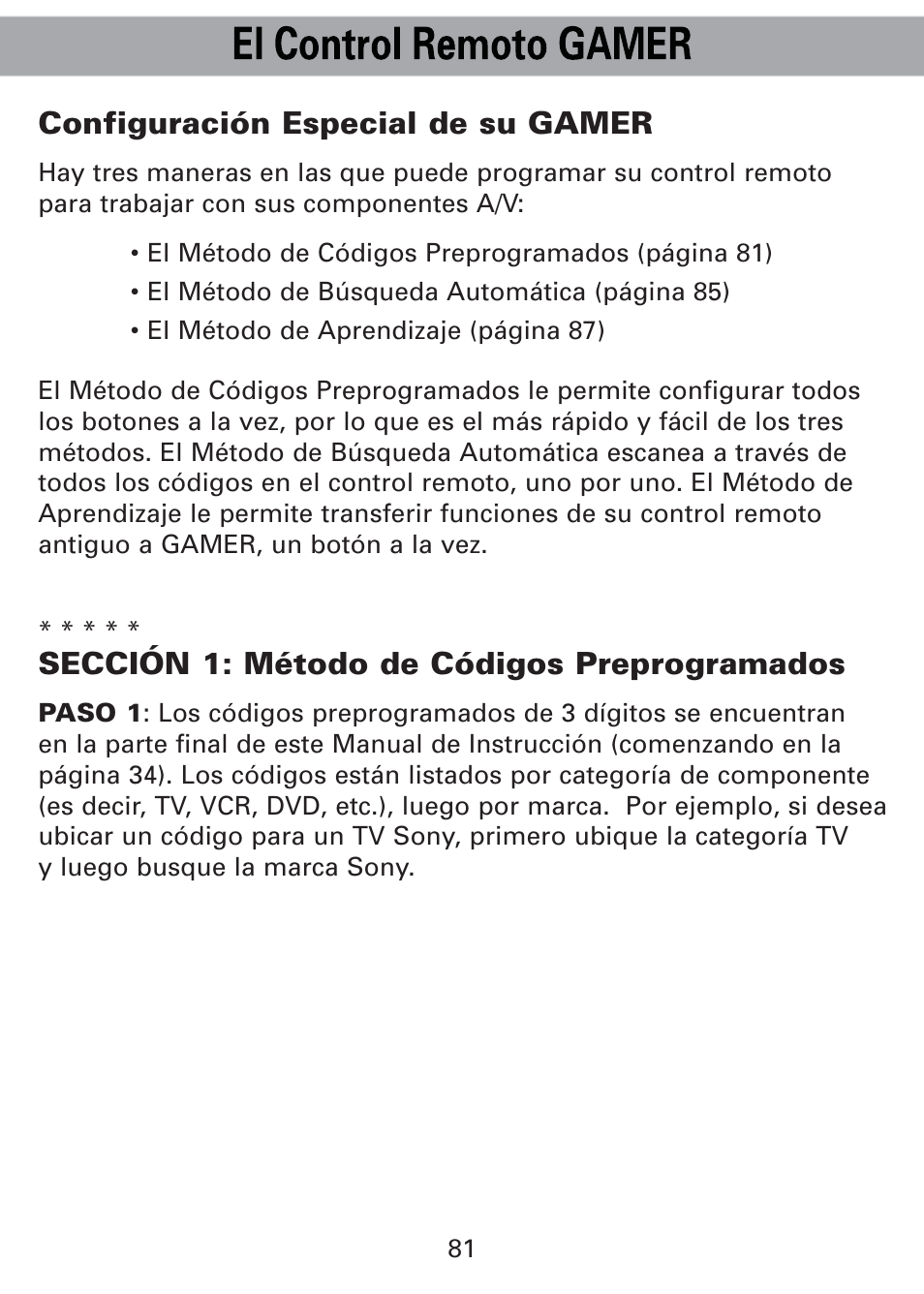 Configuración especial de su gamer, Sección 1: método de códigos preprogramados | Universal Remote Control (URS) Universl Remote User Manual | Page 85 / 112