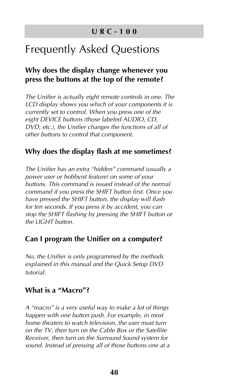 Frequently asked questions | Universal Remote Control (URS) UNIFIERTM URC-100 User Manual | Page 50 / 56