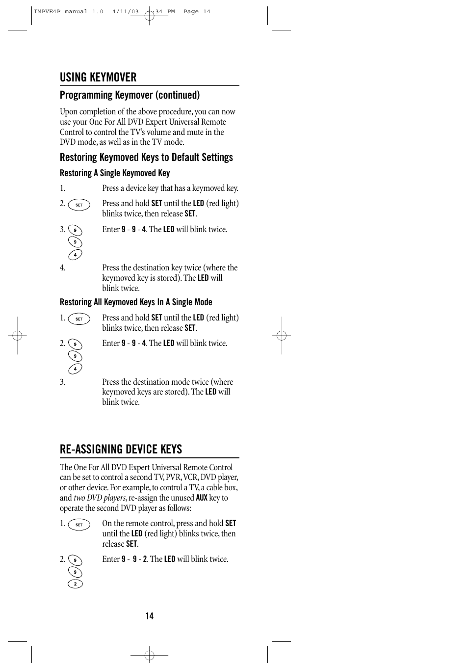 Using keymover, Re-assigning device keys, Programming keymover (continued) | Restoring keymoved keys to default settings | Universal Remote Control (URS) URC-4041 User Manual | Page 14 / 36